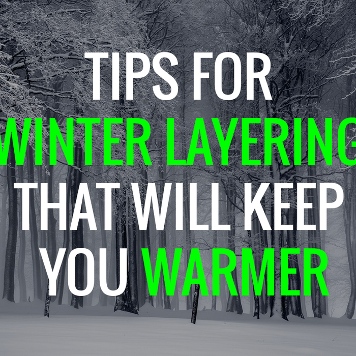 Tips for winter layering that will keep you warmer