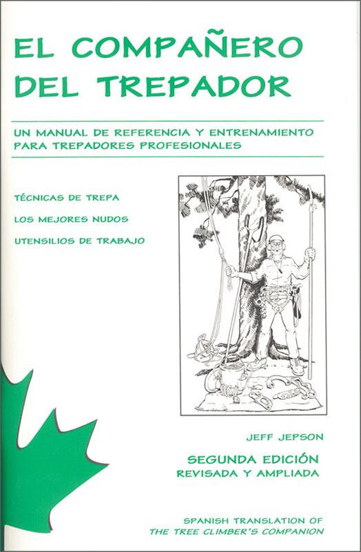 The Tree Climber's Companion Spanish Edition